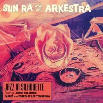 Zahraniční hudba LP The Sun Ra Arkestra: Jazz In Silhouette LTD | CLR 2022 180g Bonus Tracks High Quality Coloured Blue Vinyl Limited Edition