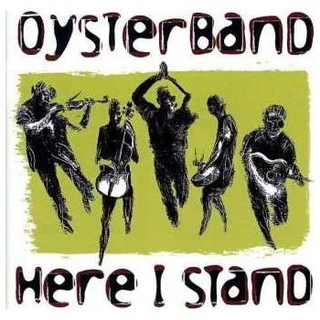 Zahraniční hudba CD Oysterband: Here I Stand 2012