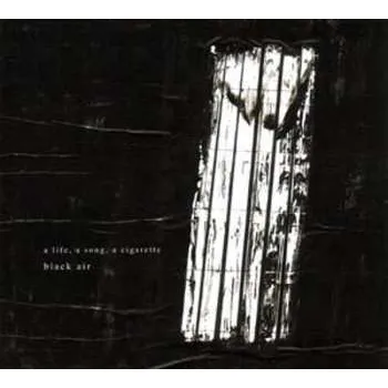 Zahraniční hudba CD A Life, A Song, A Cigarette: Black Air 2021