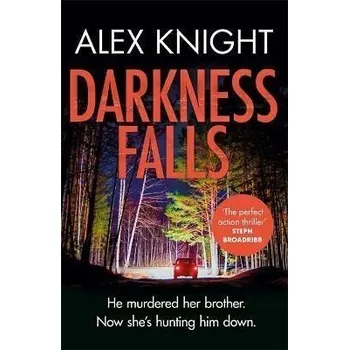 Cizojazyčná kniha Darkness Falls - Alex Knight