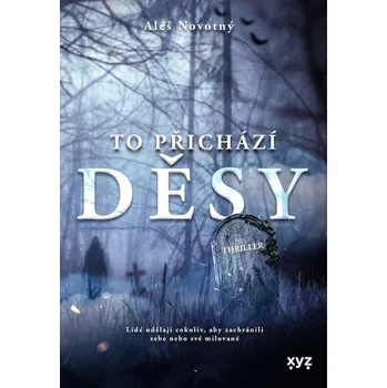 Kniha To přichází děsy - Aleš Novotný (E-Kniha)