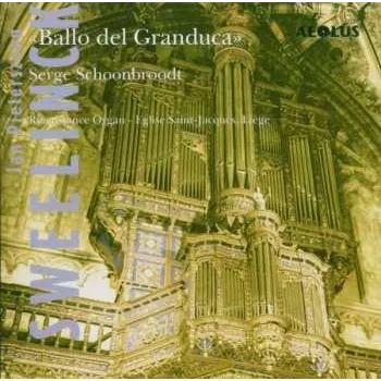 Zahraniční hudba CD Jan Pieterszoon Sweelinck: «Ballo Del Granduca» 2001