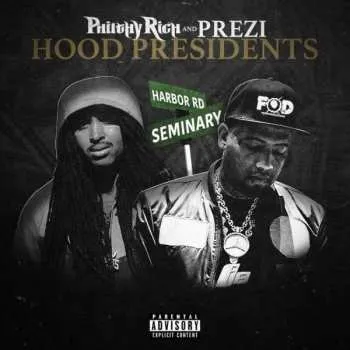 Zahraniční hudba CD Philthy Rich: Hood Presidents 2022