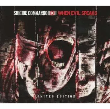 Zahraniční hudba 2CD Suicide Commando: When Evil Speaks LTD | DLX 2022 Deluxe Limited Edition