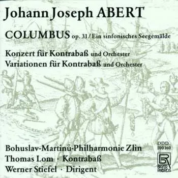 Zahraniční hudba CD The Bohuslav Martinů Philharmonic: Columbus Op.31 Ein Sinfonisches Seegemälde 1996
