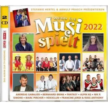 Zahraniční hudba 2CD Various: Wenn Die Musi Spielt 2022 2022