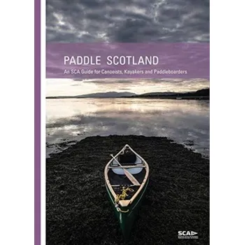 Cestování Paddle Scotland - Palmer, Eddie; Wilford, Nigel