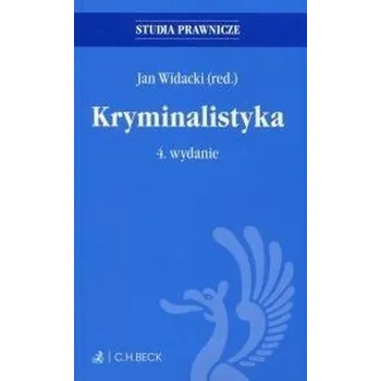 Učebnice Kryminalistyka w.4 - Widacki Jan