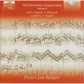 Zahraniční hudba 2CD Pieter-Jan Belder: The Fitzwilliam Virginal Book Volume 6 2018