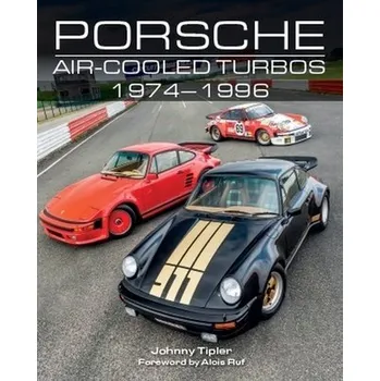 Cizojazyčná kniha Porsche Air Cooled Turbos 1974-1996 - Tipler, Johnny