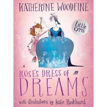 Kniha Rose's Dress of Dreams - Woodfine, Katherine