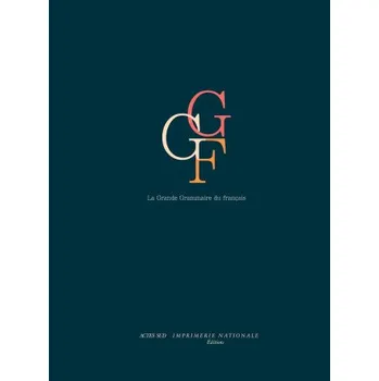 Francouzský jazyk La Grande Grammaire du français (FR)