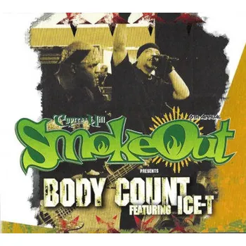 Zahraniční hudba Body Count Featuring Ice-T - Smokeout Festival Presents Body Count Featuring Ice-T (2CDD, 0216956EMX)