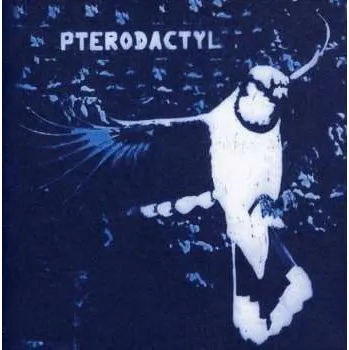 Zahraniční hudba CD Pterodactyl: Pterodactyl 2007