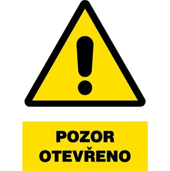 Značení Značka Pozor – Otevřeno, plastová tabulka, 210 × 297 mm