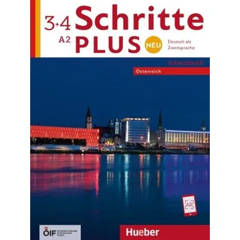Německý jazyk Schritte plus Neu 3+4 - Österreich. Arbeitsbuch mit Audios online – Angela Pude,Monika Reimann,Andreas Tomaszewski (DE)