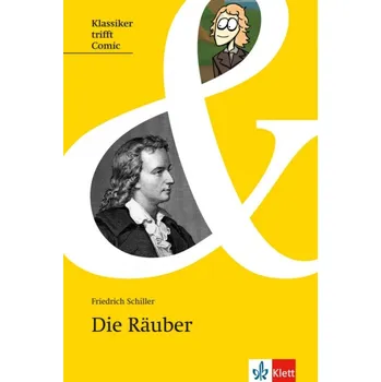 Komiks pro dospělé Klassiker trifft Comic Die Räuber - Friedrich Schiller