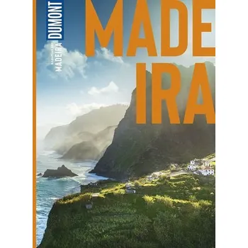 Cestování DuMont Bildatlas 209 Madeira - Lier, Sara