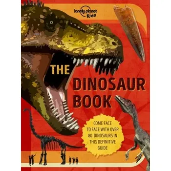Příroda The Dinosaur Book - Lonely Planet
