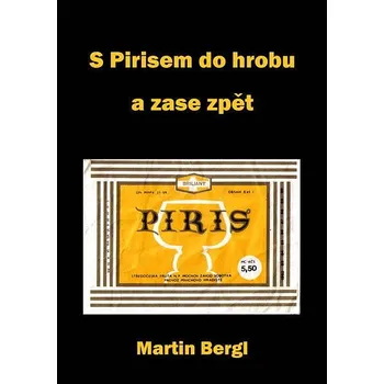 Kniha S Pirisem do hrobu a zase zpět Ekniha