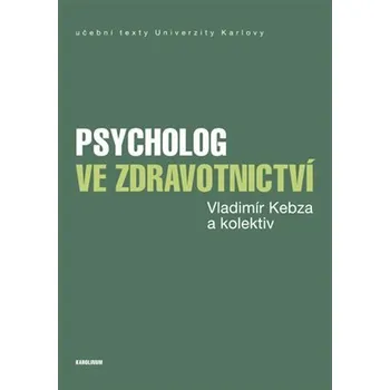 Kniha Psycholog ve zdravotnictví Ekniha