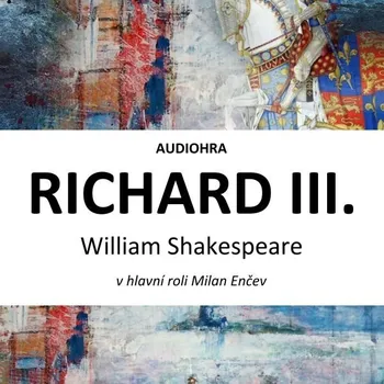 Richard III. Audiokniha