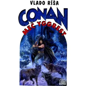 Kniha Conan a meč Yggrest Ekniha