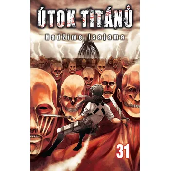 Komiks pro dospělé Útok titánů 31 - Hadžime Isajama
