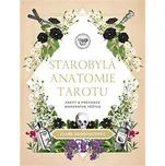 Starobylá anatomie tarotu - Claire…