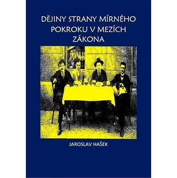 Kniha Dějiny mírného pokroku v mezích zákona Ekniha