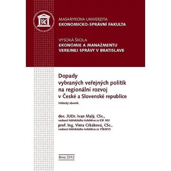 Kniha Dopady vybraných veřejných politik na regionální rozvoj v České a Slovenské republice Ekniha