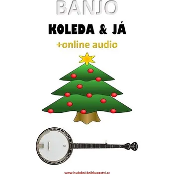 Kniha Banjo, koleda & já (+online audio) Ekniha