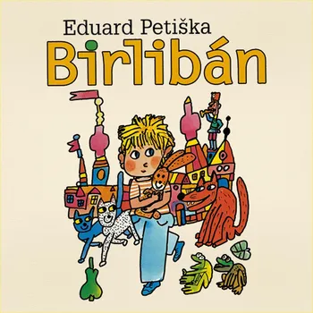 Birlibán - Eduard Petiška (čte Miroslav Táborský) [CDmp3]