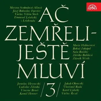 Ač zemřeli - ještě mluví 3. Audiokniha