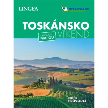 Toskánsko - Víkend