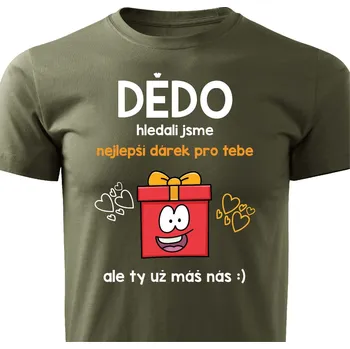tričko Nejlepší dárek pro dědu Vojenská zelená XL