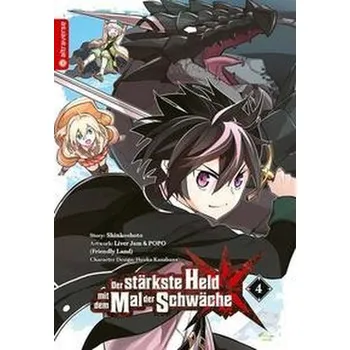 Komiks pro dospělé Der stärkste Held mit dem Mal der Schwäche 04 - Shinkoshoto