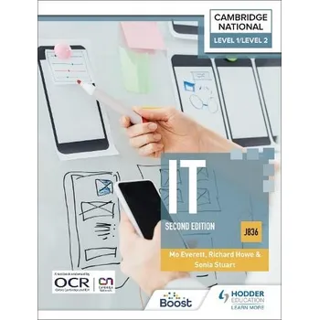 Anglický jazyk Level 1/Level 2 Cambridge National in IT (J836): Second Edition - Everett, Maureen a Stuart, Sonia a Howe, Richard