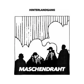 Zahraniční hudba LP Hinterlandgang: Maschendraht 2022