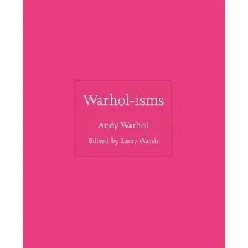 Cizojazyčná kniha Warhol-isms - Warhol, Andy