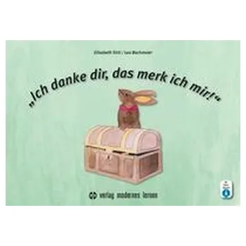 \"Ich danke dir, das merk ich mir!\" - Sirtl, Elisabeth