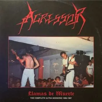 Zahraniční hudba 2LP Agressor: Llamas de Muerte - The Complete Ultra Sessions 1986-1987 2022 Gatefold Diehard Splatter Red On Milky Clear Vinyl