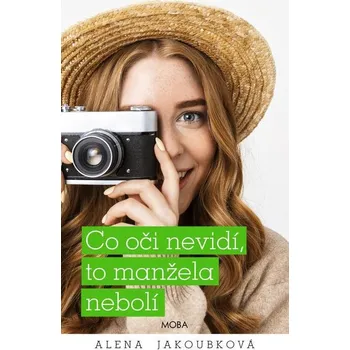 Kniha Co oči nevidí, to manžela nebolí - Alena Jakoubková (E-Kniha)