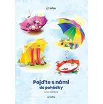 Pojďte s námi do pohádky - Lenka Jakešová (2022, brožovaná)