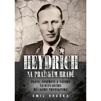 Kniha Heydrich na Pražském hradě - Emil Hruška (E-Kniha)