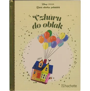 Pohádka Disney (029) Zlatá sbírka pohádek Vzhůru do oblak