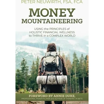 Money Mountaineering - Neuwirth, Peter