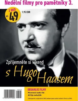 DVD film DVD Nedělní filmy pro pamětníky 3: Zpříjemněte si víkend s Hugo Haasem: Mravnost nade vše, Ať žije nebožtík Kolekce (1937, 1935) 2 disky