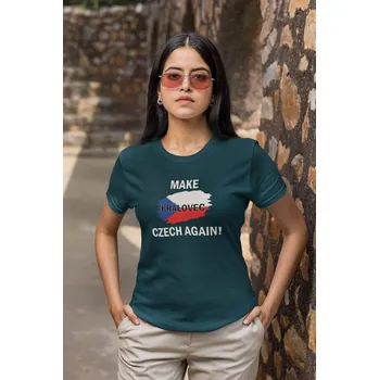 Dámské tričko Dámské tričko Make Královec czech again Barva: Petrolejová modrá, Velikost: M