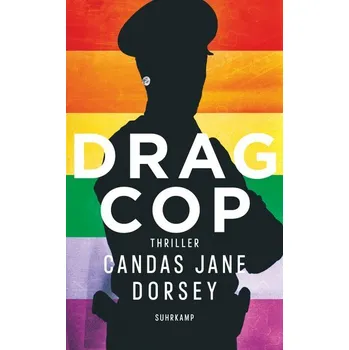 Drag Cop - Dorsey, Candas Jane